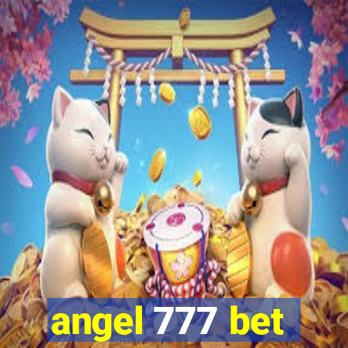 angel 777 bet